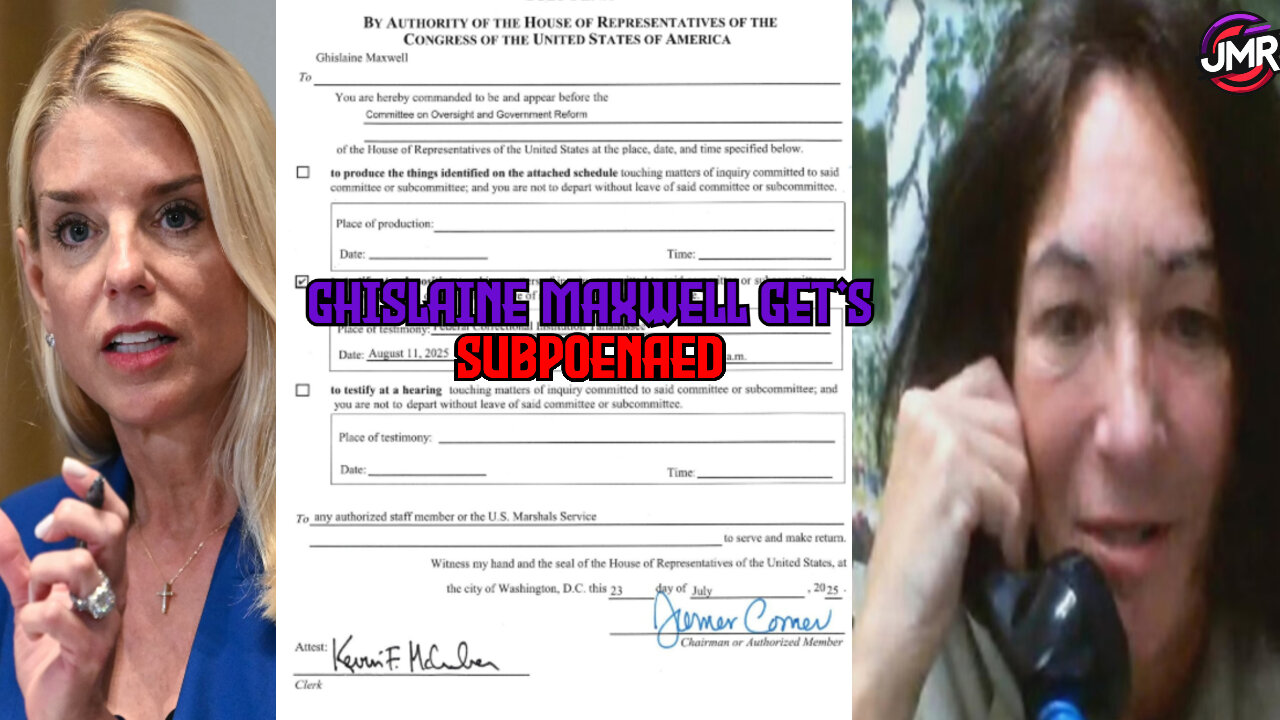 Pam Bondi MEETS with Ghislaine Maxwell & is subpoenaed on August 11th