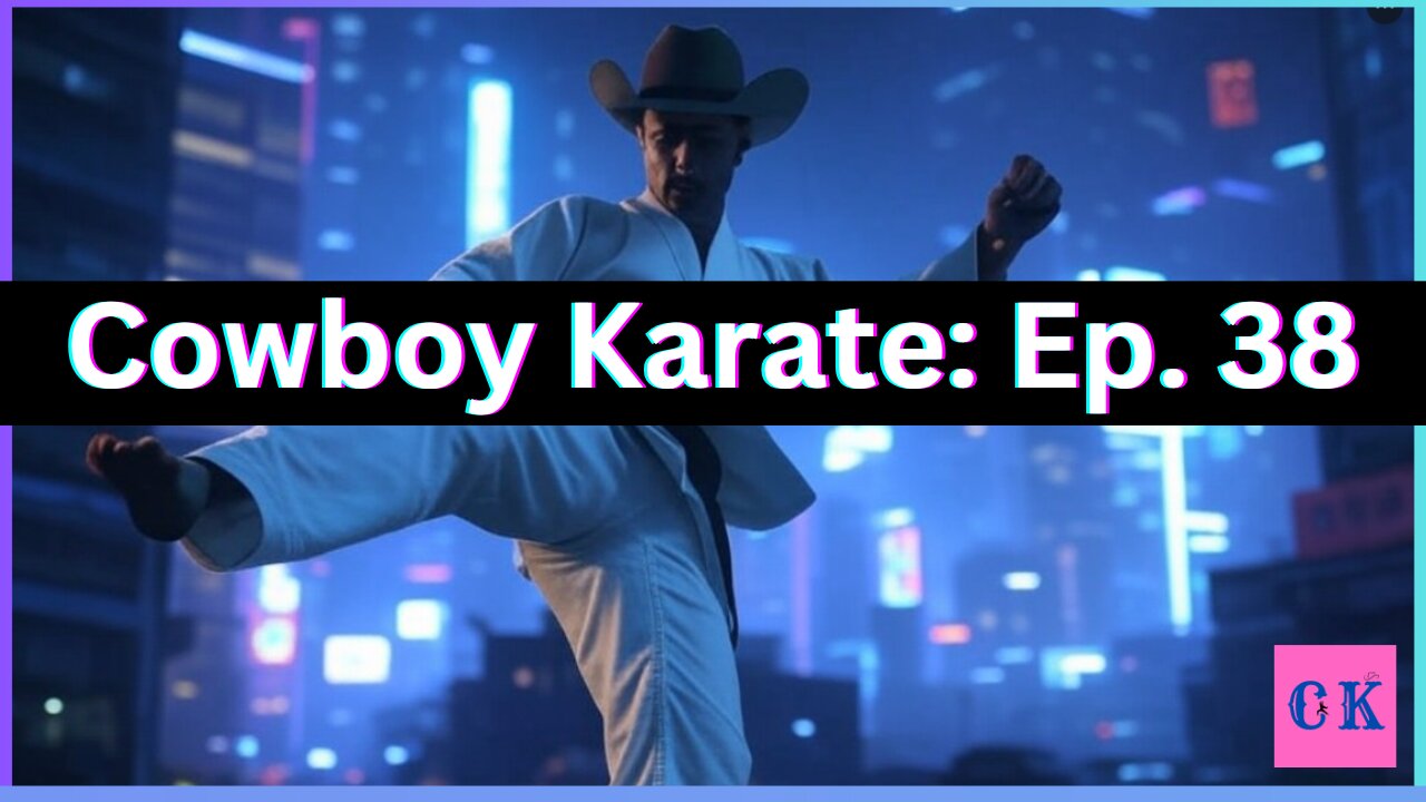Cowboy Karate, Ep 38: Who's Actually a Fed?