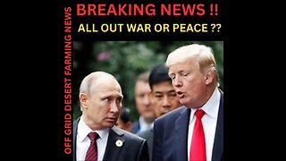 BREAKING NEWS: ONE STEP AWAY FROM ALL OUT WAR !!! WILL THERE ACTUALLY BE A PEACE TREATY SIGNED ??
