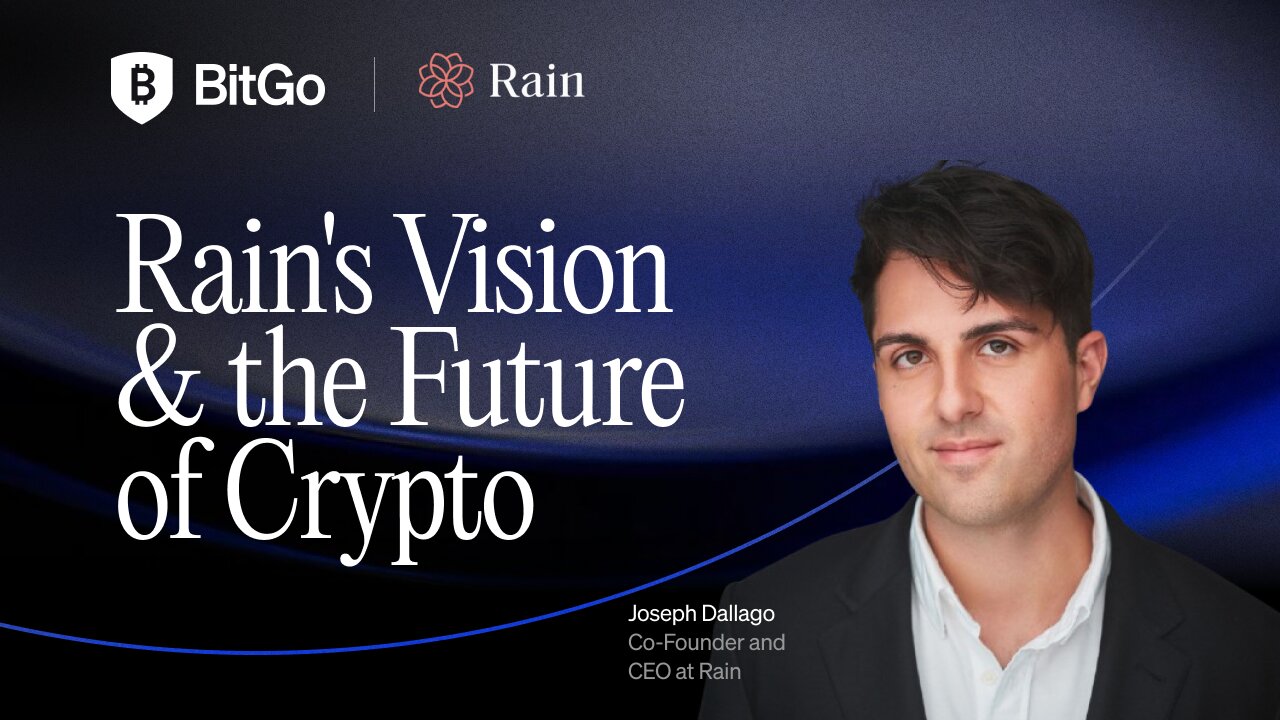 Rain's Vision and The Future of Crypto