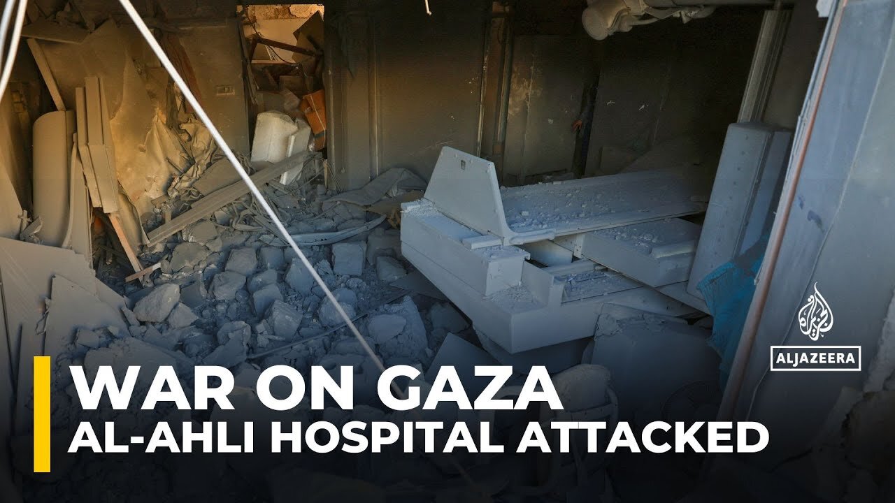 Al-Ahli Hospital Attacked
