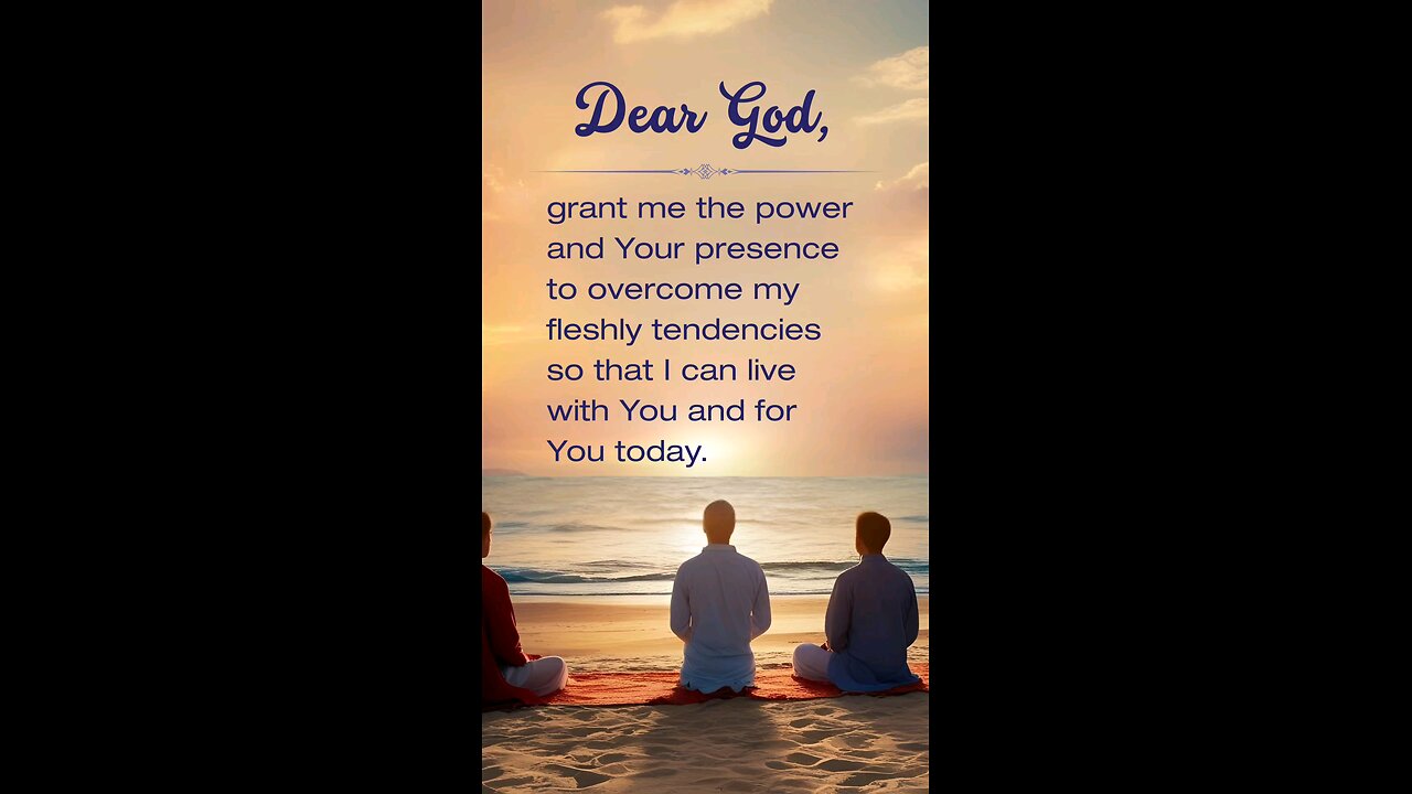 A Prayer for Strength to Walk in the Spirit, Not the Flesh