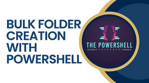 Bulk Folder Creation with PowerShell