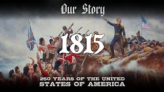 Our Story: 1815 in America