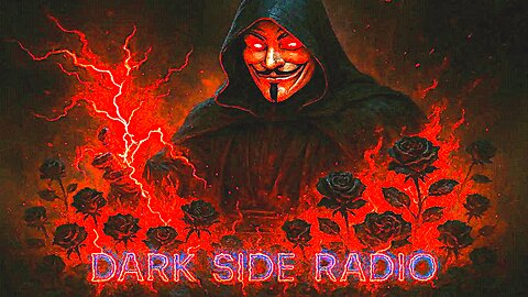 ⚡Dark Side Radio⚡ Ep. 454