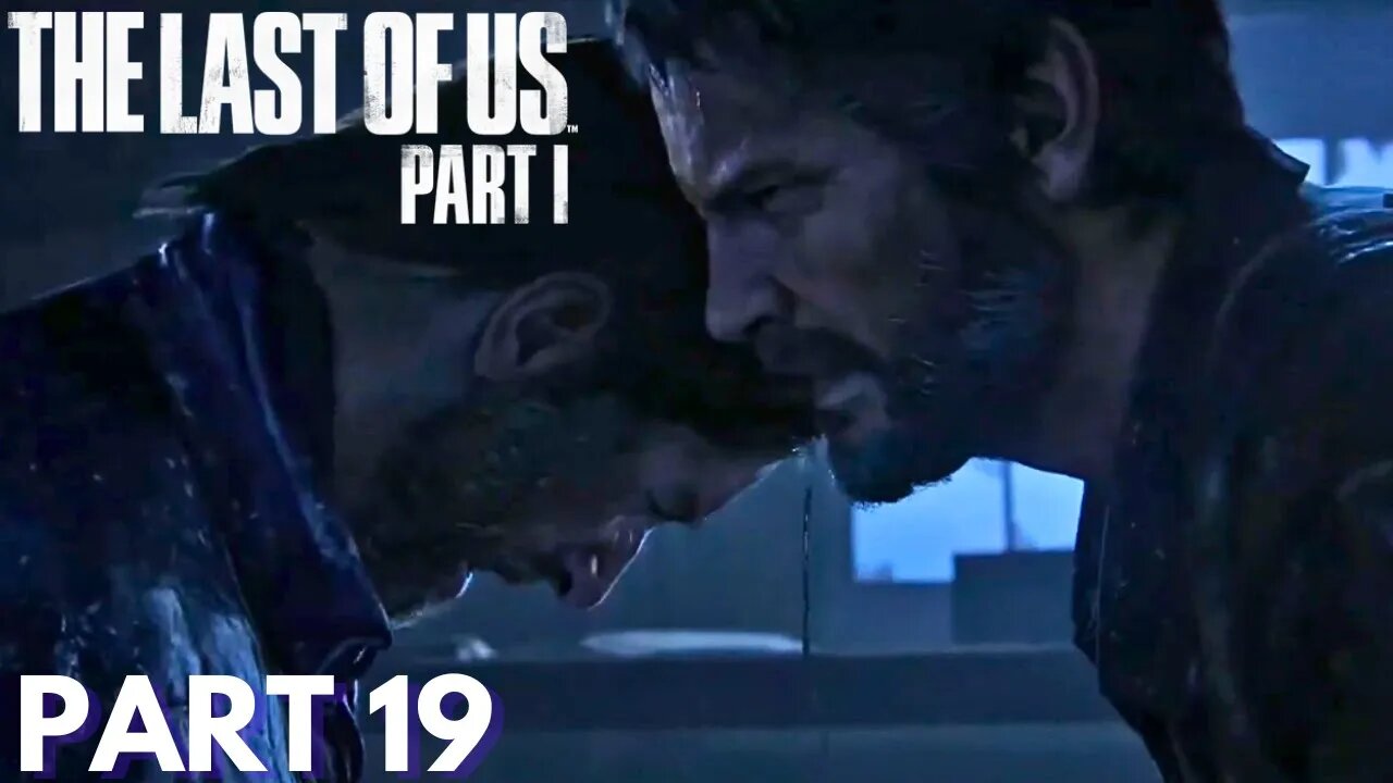 The Last Of Us - Part 19 - Joel Wakes Up & Searches For Ellie