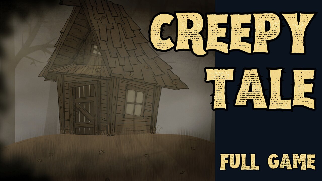 Creepy Tale Full Game Playthrough