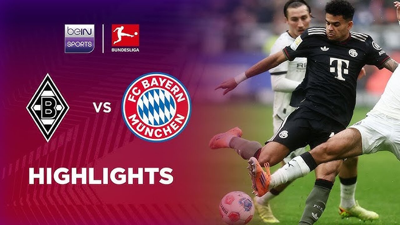 BORUSSIA MONCHEGLADBACH VS BAYERN MUNICH