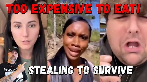 High Grocery Prices Are Forcing People to Steal Food to Survive