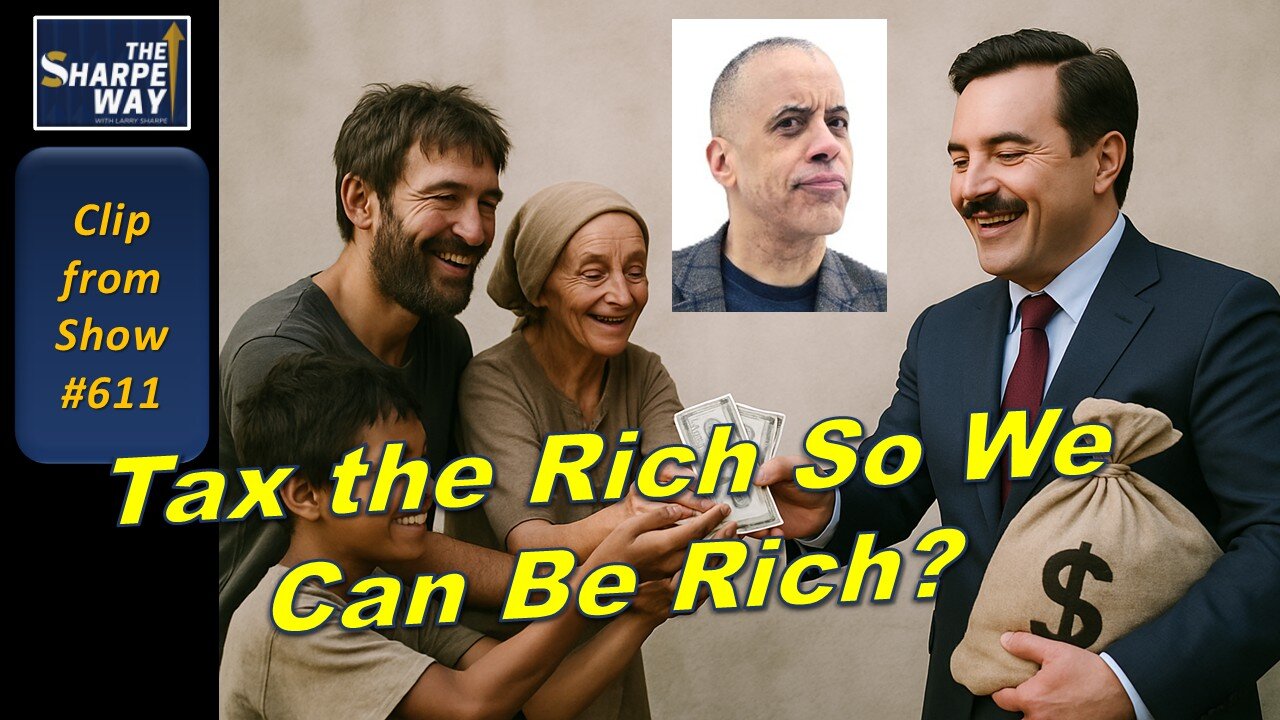 Taxing the Rich so we can be Rich? 💰📉