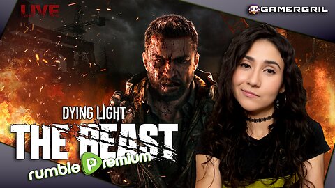 Wumble Wednesday 💞Dying Light The Beast💞