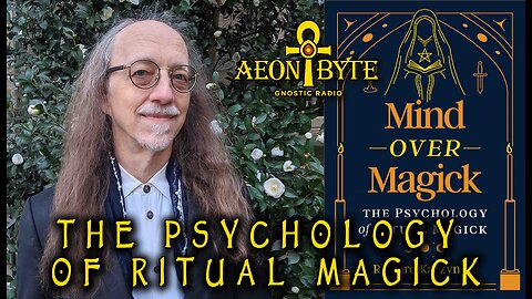 The Psychology of Magick