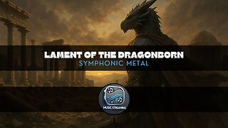 Lament of the Dragonborn | Symphonic Metal music | Add to your playlist