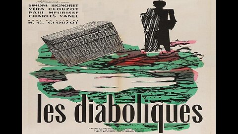 LES DIABOLIQUES 1955 Director Henri-Georges Clouzot's Psychological Horror Thriller FULL MOVIE in HD