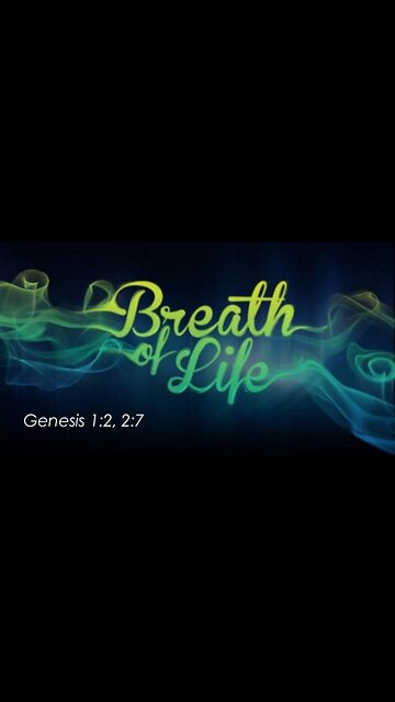 BREATH of LIFE
