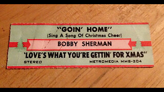 1970 - Bobby Sherman 'Goin' Home (Sing A Song of Christmas Cheer)'
