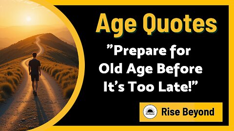 Prepare for Old Age Early | Rise Beyond | Inspirational Wisdom by Dwight L. Moody