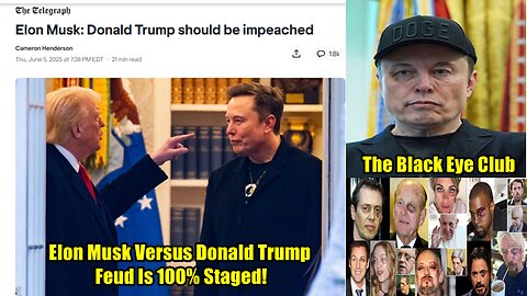 Elon Musk Versus Donald Trump Feud Is 100% Staged!