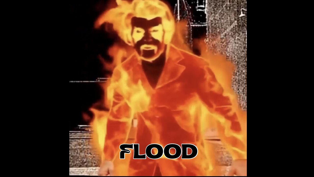 The Flood - 111025 - 0548 - DEEPSTATE T R U T H E R REDUX