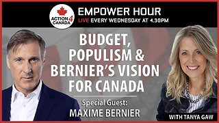 The Budget, Populist Movement, Vision for Canada Nov 26, 2025
