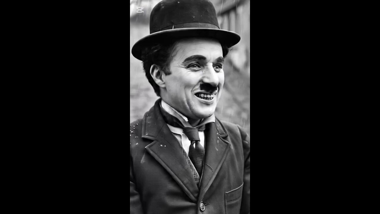 Chaplin wise words of life