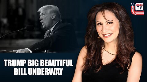 Trump Big Beautiful Bill Underway | Tehran Runs Nuclear Enrichment Plant