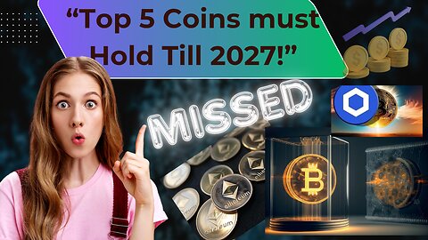 “Buy These 5 Coins in 2025 | You’ll Regret Missing Them by 2027 🚀🔥”