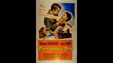 Time Without Pity (1957) | Directed by Joseph Losey