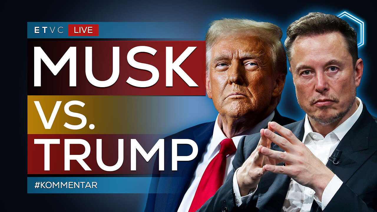 🟥 MUSK vs. TRUMP: Schlammschlacht! WAS IST DA LOS? | #ANALYSE