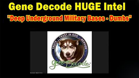 Gene Decode & James Rink HUGE Intel: "Deep Underground Military Bases - Dumbs"