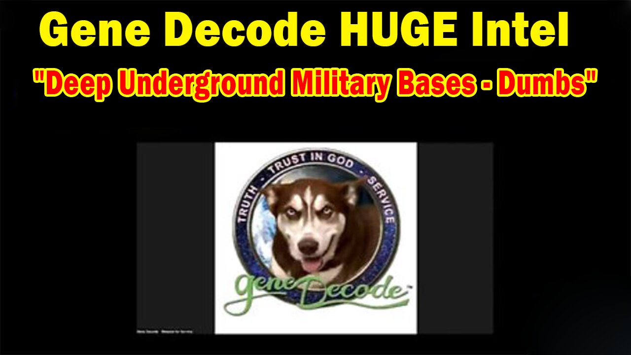 Gene Decode & James Rink HUGE Intel: 