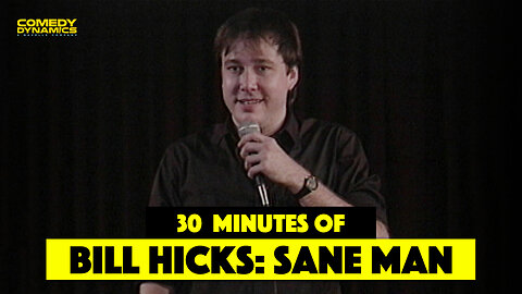 Best of Bill Hicks: Sane Man