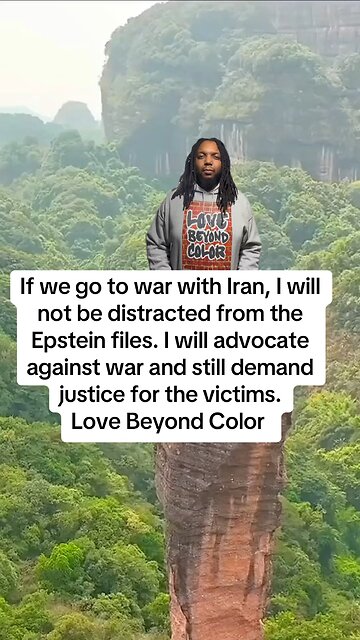 If we go to war with Iran, I will not be distracted from the Epstein files.