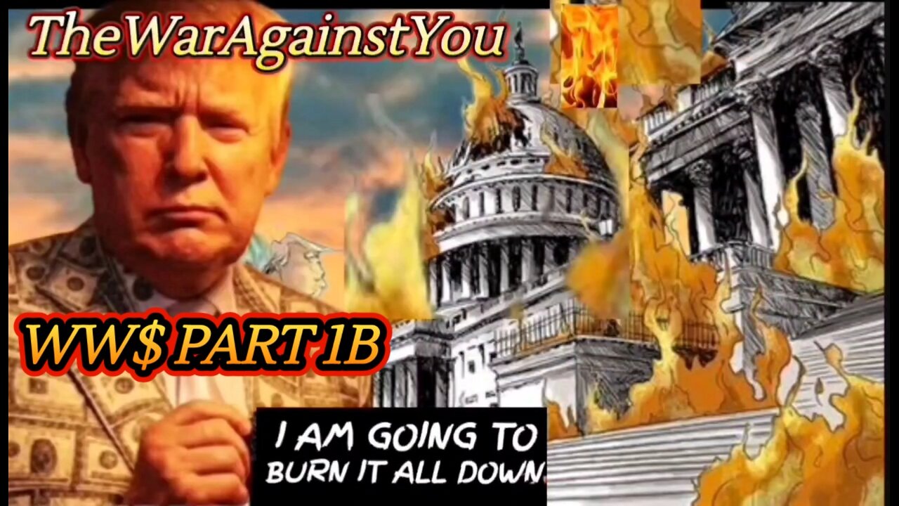 2nd Half of Part 1 in HD. World War $ - Stock Market Attacked/Trump's Intentional Dedolarization