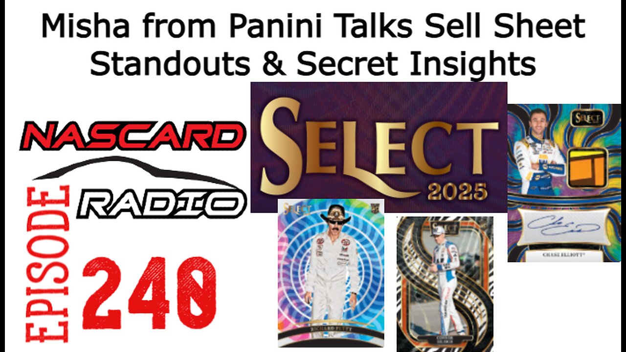 Under the Hood of 2025 Select: Misha from Panini Talks Sell Sheet Standouts & Secret Insights EP240