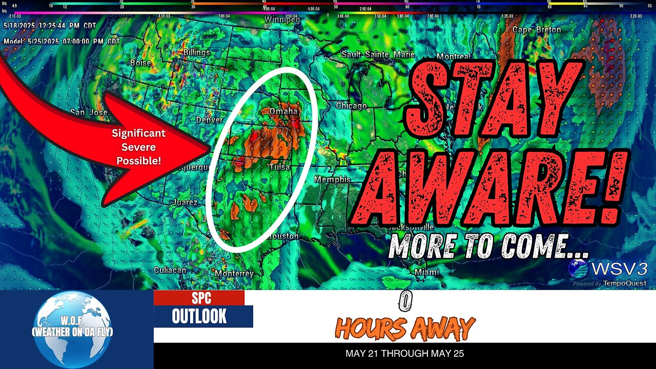 ⚠️ Severe Storm Risk To Continue: Plains & High Plains! May 21-25 Outlook.
