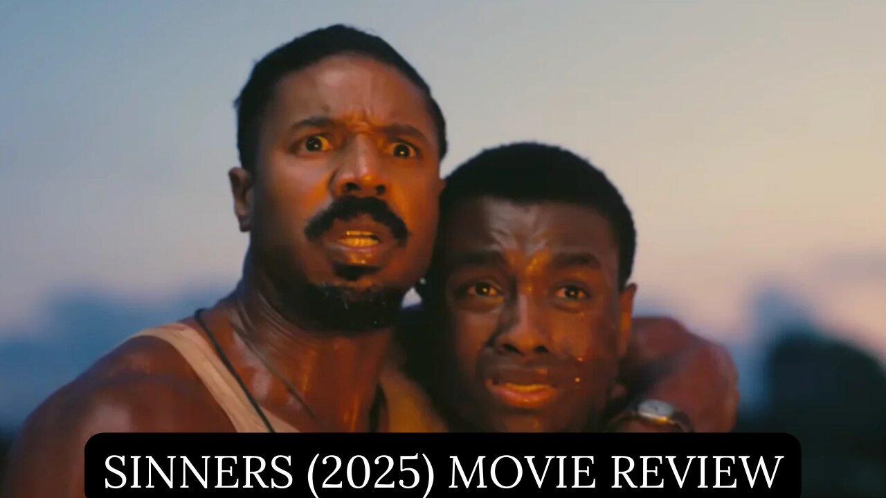 🎬 Sinners Movie Review – Ryan Coogler’s Southern Gothic Vampire Musical EXPLAINED!