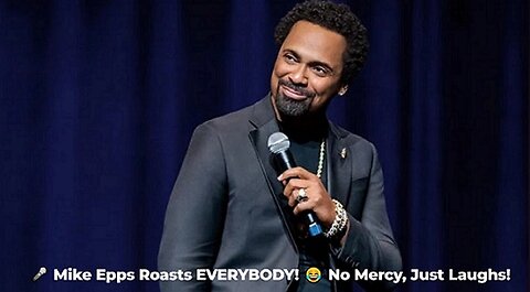 🎤 Mike Epps Roasts EVERYBODY! 😂 No Mercy, Just Laughs!