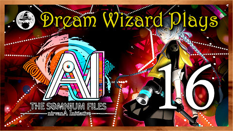 DWP 738 ~ AI: The Somnium Files - nirvanA Initiative (2022) ~ #16