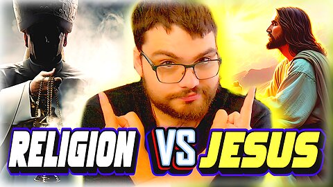 Religion vs Jesus: The Truth That Set Me Free 
