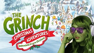 🟣LIVE - CASSAIYAN - The Grinch: Christmas Adventures Game