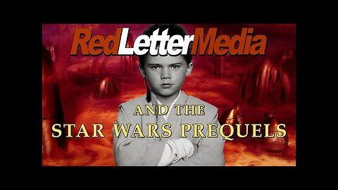 Red Letter Media and the Star Wars Prequels (mirror)