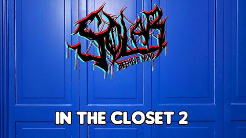 Solarism - E6 S1 • In The Closet 2 (Reupload From YT)