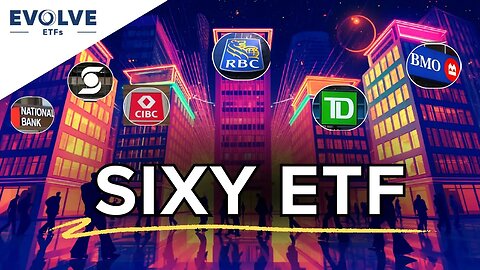 Evolve SIXY ETF Review: 20% Yield Canadian Banks Covered Call ETF | Better than BANK? HMAX BKCL ZWB