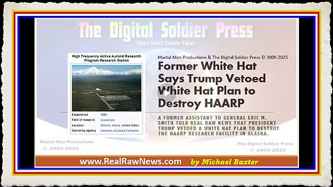 Former White Hat Says Trump Vetoed White Hat Plan to Destroy HAARP
