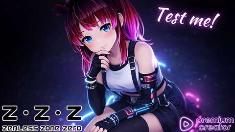 [GAME_SESSION: ZenlessZoneZero_v2.5]