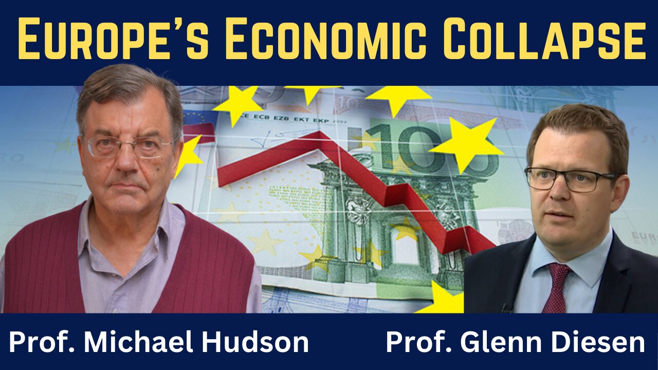 Prof. Michael Hudson: Economic Collapse in Europe