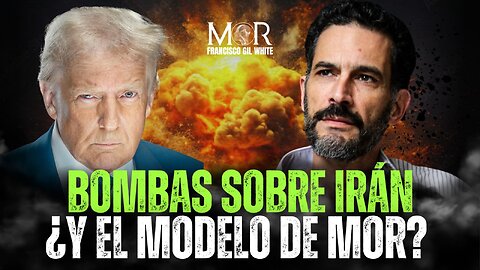 EE. UU. ATACA A IRÁN: ¿Derriba el Modelo de MOR?
