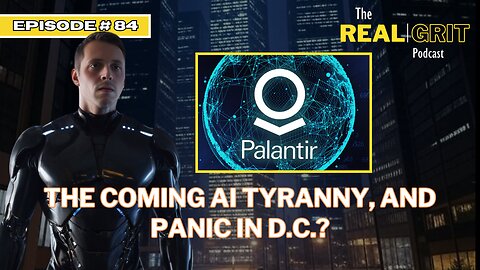 Episode #84: The Coming A.I. Tyranny, and Panic in D.C.?