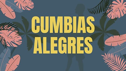 Cumbias Cristianos - Alegres Alabanzas Tropicales - Album Completo.